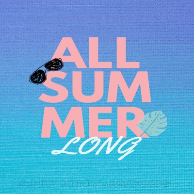 All Summer Long - Single