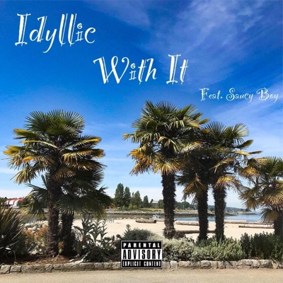 With It (feat. Saucy Boy) - Single