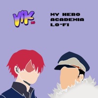 My Hero Academia LO-FI - Single - Vik MG
