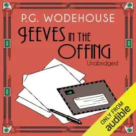 Jeeves in the Offing (Unabridged)