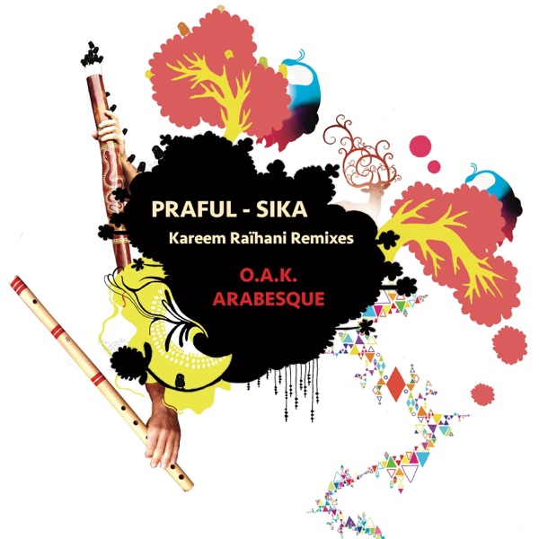 O.A.K. / Arabesque (Kareem Raïhani Remixes) - Single