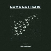 Love Letters - EP - Fool Parsley