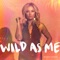 Wild As Me - Meghan Patrick lyrics