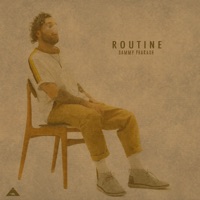 Routine - Single - Sammy Pharaoh