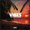 Vibes (feat. Melly Mell Tha Mobsta, Eizlo & Locz Tha Beast Boy) - Single