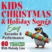 Kids Christmas & Holiday Songs - Karaoke & Performance Backing Tracks artwork
