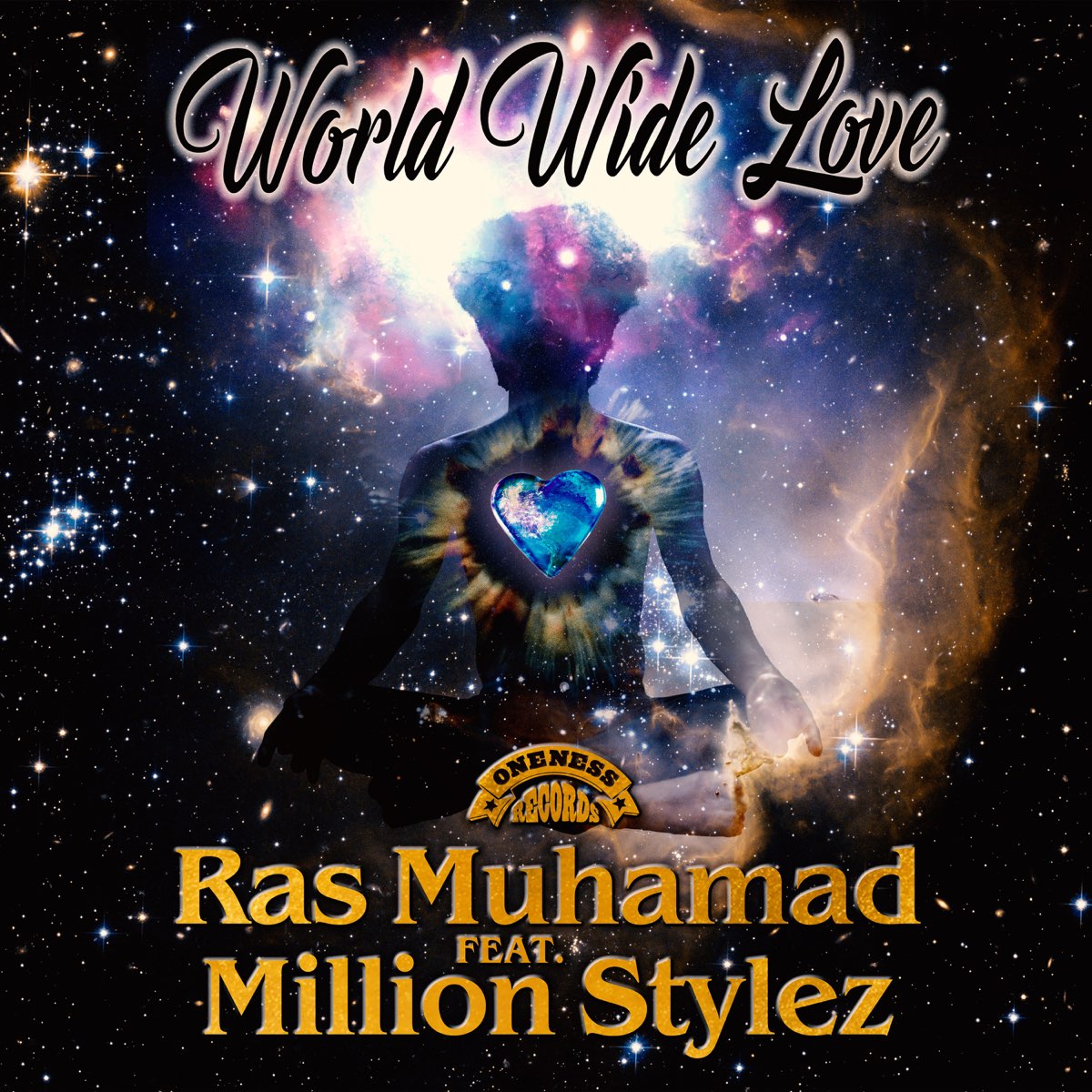 World Wide Love (feat. Million Stylez) - Single》- Ras Muhamad的