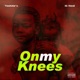 On my knees feat IS REAL Single
