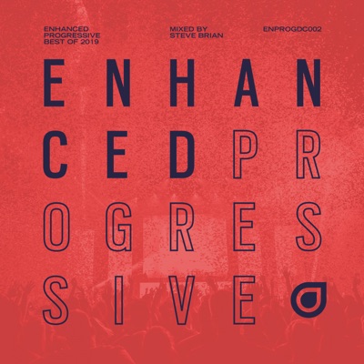 Enhanced Progressive Best of 2019, mixed by Steve Brian (DJ Mix)