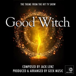 Good Witch: Main Theme