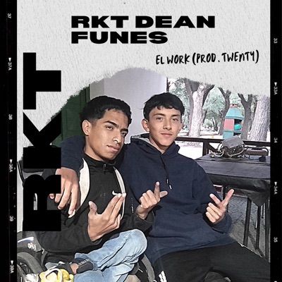Rkt dean funes - tour session vol. 1 (feat. El work) - Single