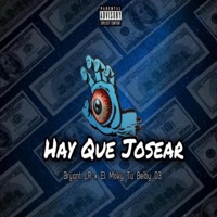 Hay Que Josear (feat. Bryant LR) - Single - El Moky Tu Beiby 03