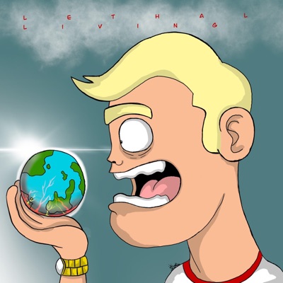 Lethal Living - Single