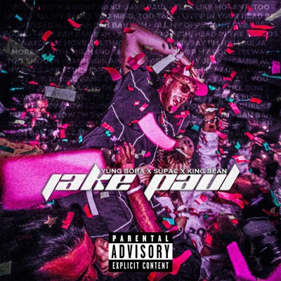 Jake Paul (feat. SUPAC & KING BEAN) [Radio Edit] - Single