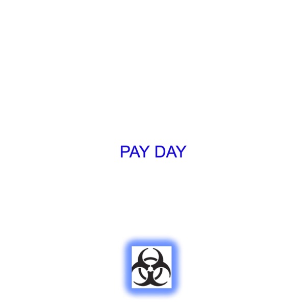 PAY DAY (feat. Sensei D)