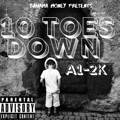 10 Toes Down - Single