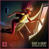 Just A Gent featuring Nevve - Open Spaces  feat. Nevve