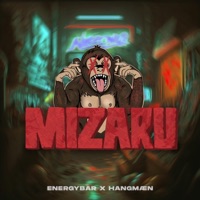 Hva zaru? (Mizaru 2023) - Single - Energybar, HANGMÆN & Mizaru