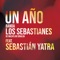 Un Año (feat. Sebastián Yatra) - Banda Los Sebastianes lyrics