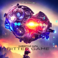 Bitter Game - Single - Hardstyle Mafia