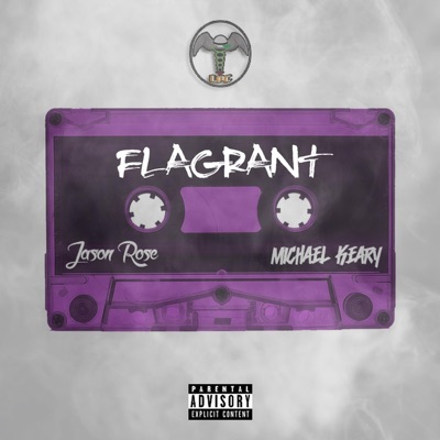 Flagrant (feat. Mace Keary) - Single
