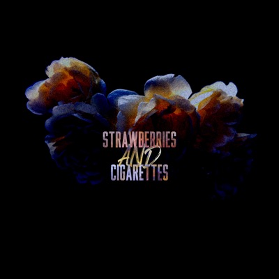 Strawberries and Cigarettes - Phoarore | Shazam
