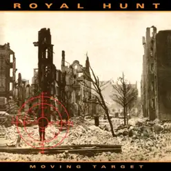 Moving Target - Royal Hunt