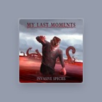 My Last Moments