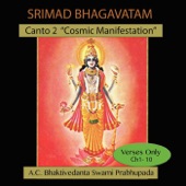 Srimad Bhagavatam: Canto 2 "Cosmic Manifestation", Ch 1-10 (Verses Only) artwork
