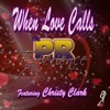 When Love Calls (feat. Christy Clark) - Single