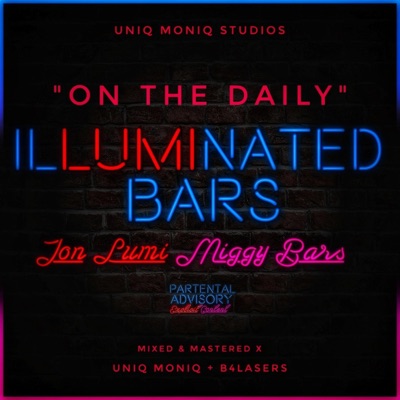 On the Daily (feat. Miggy Bars) - Single