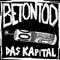 Das Kapital - Betontod lyrics