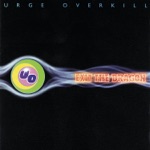 Urge Overkill - Somebody Else's Body