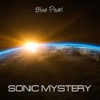 Sonic Mystery - Blue Pearl