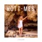 Hott-Mes (Radio Edit) - Alex Ran lyrics