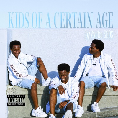Kids Of a Certain Age - EP