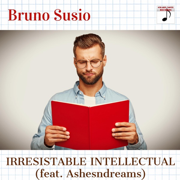 Irresistable intellectual (feat. Ashesndreams)