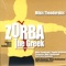 Horos Tou Zorba (I) / Zorba's Dance - Mikis Theodorakis lyrics