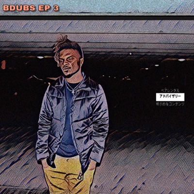 Bdubs EP 3 - EP