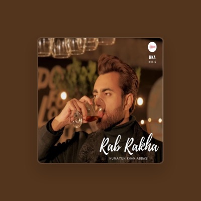 Listen to Humayun Khan Abbasi, watch music videos, read bio, see tour dates & more!