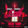 Pole (feat. Pressa) - Single