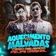 Aquecimento Pras Malvadas Single