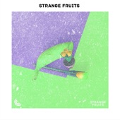 Las Mejores Canciones en Inglés de Moda 2019 Por Strange Fruits :Musica Para Bailar artwork