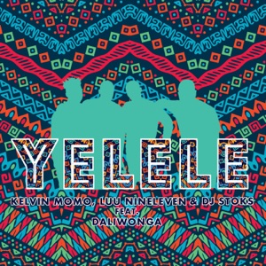 Yelele (feat. Daliwonga) [Radio Edit]