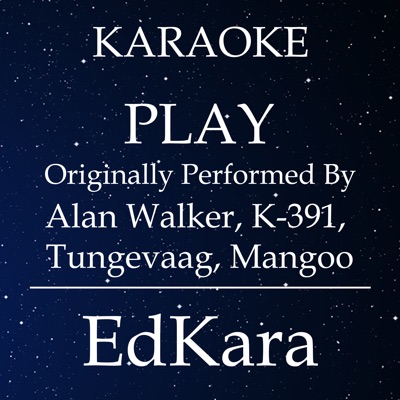 Alan Walker, K-391, Tungevaag, Mangoo - PLAY (Lyrics) 