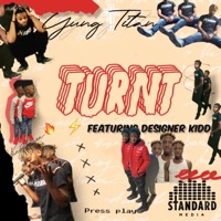 Turnt (feat. Designer Kidd) - Single - Yung Titan