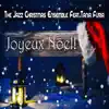 Stream & download Joyeux Noël (The Christmas Songs Book) (feat. Tania Furia)