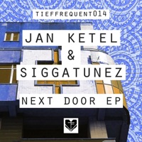 Next Door EP - Jan Ketel & Siggatunez