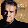 L'album de sa vie 100 titres - Michel Sardou