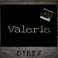 Valerie - Single - Direz
